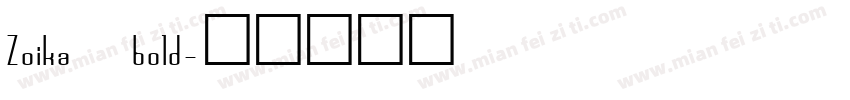 Zoika bold字体转换